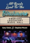 Image for All Roads Lead to The Birchmere : America&#39;s Legendary Music Hall