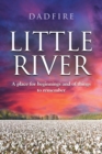 Image for Little River : A place for beginnings and of things to remember
