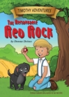 Image for Timothy Adventures : The Remarkable Red Rock