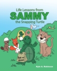 Image for Life Lessons from Sammy the Snapping Turtle