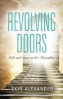 Image for Revolving Doors : Life and Love in the Hereafter
