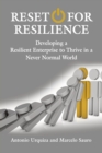 Image for Reset for Resilience : Developing a Resilient Enterprise to Thrive in a Never Normal World