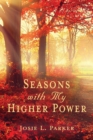 Image for Seasons with My Higher Power