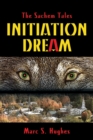 Image for The Sachem Tales : Initiation Dream