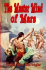 Image for The Master Mind of Mars (1st Edition Text)