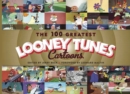 Image for The 100 greatest Looney Tunes cartoons