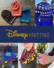 Image for Knitting with Disney : 28 Official Patterns Inspired by Mickey Mouse, The Little Mermaid, and More! (Disney Craft Books, Knitting Books, Books for Disney Fans)