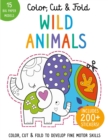Image for Color, Cut, and Fold: Wild Animals
