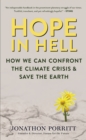Image for Hope in Hell: A Decade to Confront the Climate Emergency