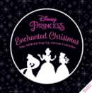 Image for Disney Princess: Enchanted Christmas : Official Pop-Up Advent Calendar