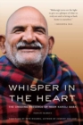 Image for Whisper in the heart  : the ongoing presence of Neem Karoli Baba