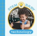 Image for STEM Baby: Technology