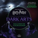 Image for Harry Potter Dark Arts: Countdown to Halloween