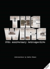 Image for The Wire: The Complete Visual History