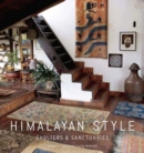 Image for Himalayan style  : shelters and sanctuaries