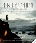 Image for The Northman : A Call to the Gods