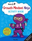 Image for Ninja Life Hacks: Growth Mindset Ninja Activity Book