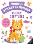 Image for Mindful Sticker By Number: Cuddly Creatures