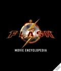 Image for The Flash: Movie Encyclopedia