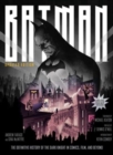 Image for Batman  : the definitive history of the Dark Knight in comics, film, and beyond