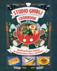 Image for Studio Ghibli - the unofficial cookbook  : unofficial recipes inspired by Spirited away, Ponyo, and more!