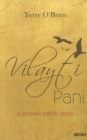 Image for Vilayti Pani: A Brown Sahib Story: A Brown Sahib Story