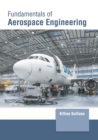 Image for Fundamentals of Aerospace Engineering