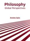 Image for Philosophy: Global Perspectives