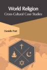 Image for World Religion: Cross-Cultural Case Studies