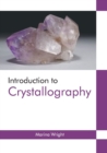 Image for Introduction to Crystallography