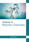 Image for Textbook of Polymer Chemistry