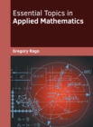 Image for Essential Topics in Applied Mathematics