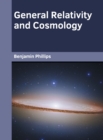 Image for General Relativity and Cosmology