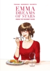 Image for Emma Dreams Of Stars : Inside the Gourmet Guide