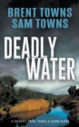 Image for Deadly Water