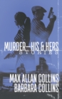 Image for Murder-His &amp; Hers : Stories