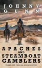 Image for Apaches and Steamboat Gamblers
