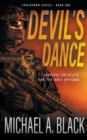Image for Devil&#39;s Dance : A Steve Wolf Military Thriller