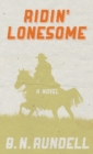 Image for Ridin&#39; Lonesome