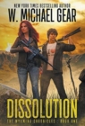 Image for Dissolution : The Wyoming Chronicles Book One: The Wyoming Chronicles