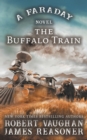 Image for The Buffalo Train : A Faraday Novel