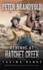 Image for Revenge at Hatchet Creek : A Western Fiction Classic