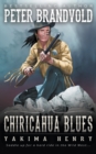 Image for Chiricahua Blues : A Western Fiction Classic