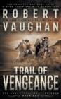 Image for Trail of Vengeance : A Classic Western