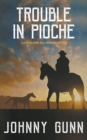 Image for Trouble in Pioche
