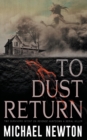 Image for To Dust Return