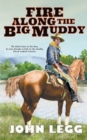 Image for Fire Along The Big Muddy