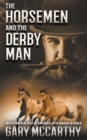 Image for The Horsemen and The Derby Man
