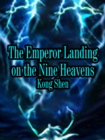 Image for Emperor Landing on the Nine Heavens