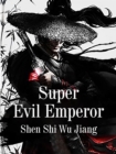 Image for Super Evil Emperor
